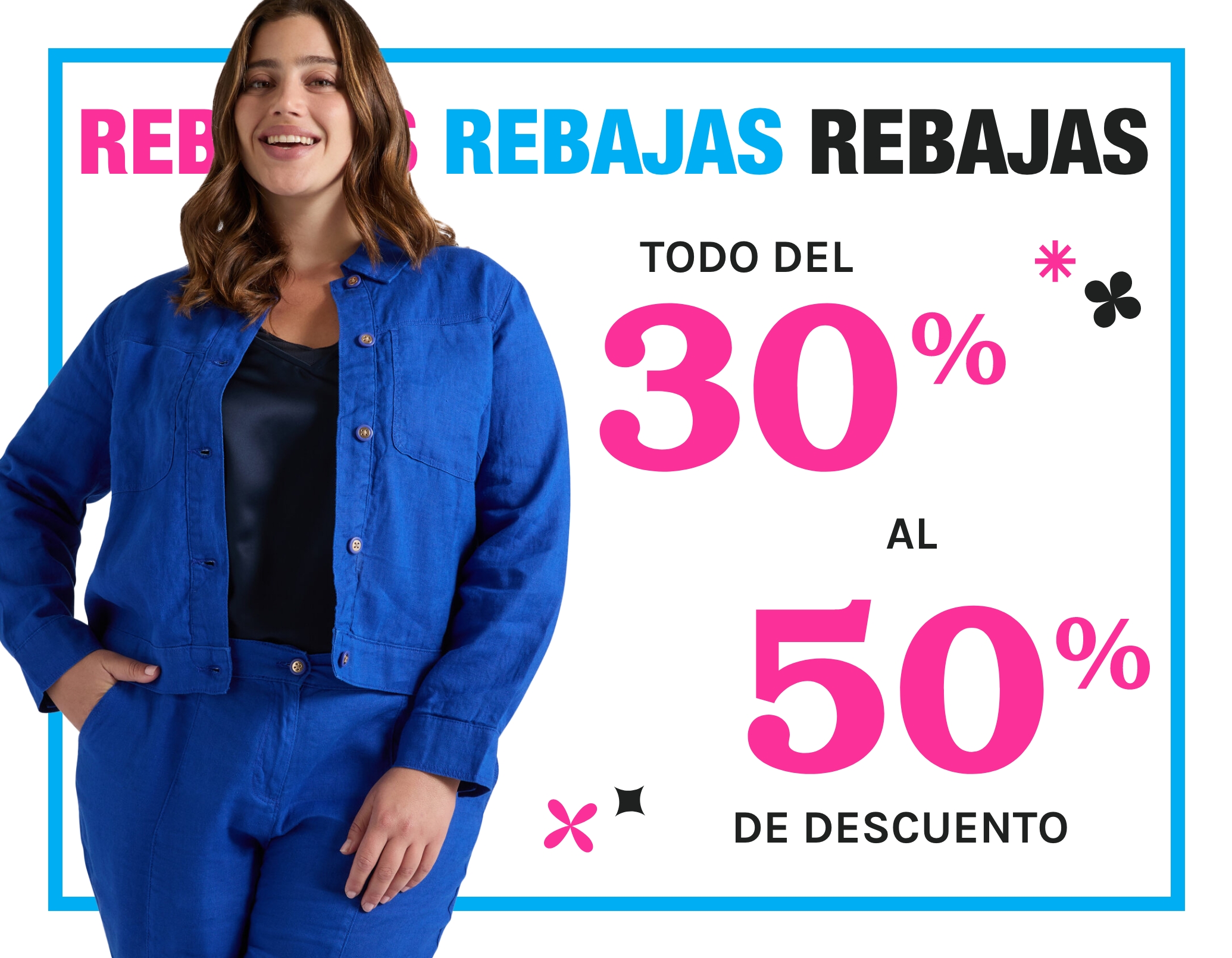 Rebajas Hasta un 50% de descuento