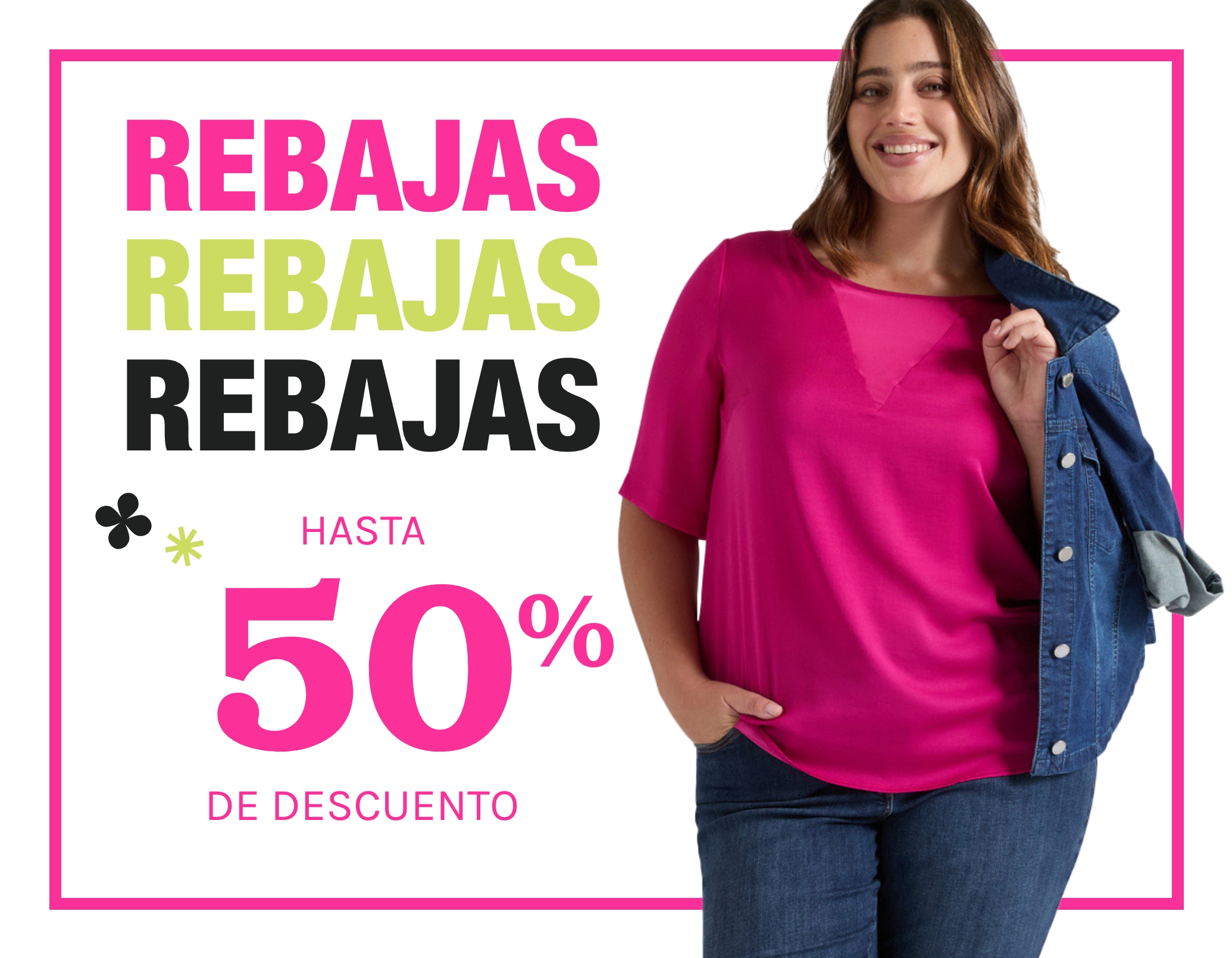 Rebajas Hasta un 50% de descuento